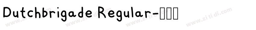 Dutchbrigade Regular字体转换